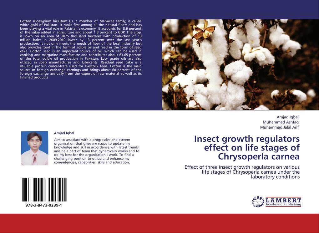 Insect growth regulators effect on life stages of Chrysoperla carnea - Amjad Iqbal/ Muhammad Ashfaq/ Muhammad Jalal Arif