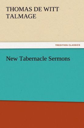 New Tabernacle Sermons