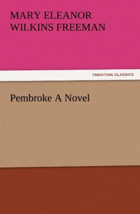 Pembroke A Novel