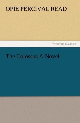 The Colossus A Novel