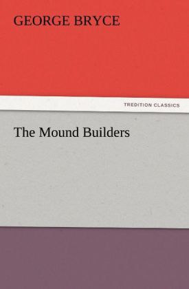The Mound Builders