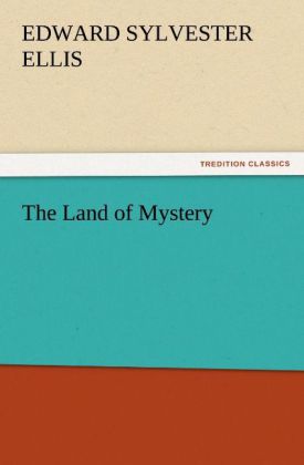 The Land of Mystery