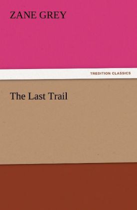 The Last Trail