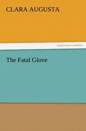 The Fatal Glove