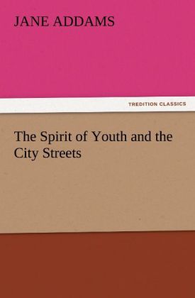 The Spirit of Youth and the City Streets