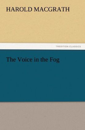 The Voice in the Fog
