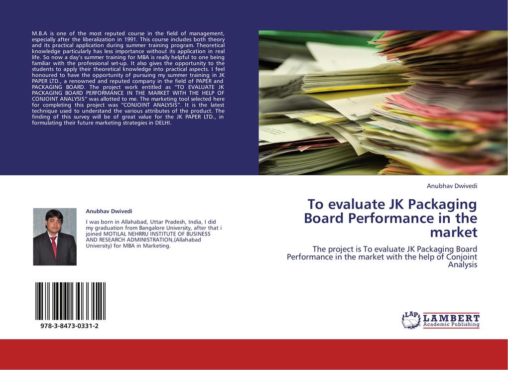 To evaluate JK Packaging Board Performance in the market