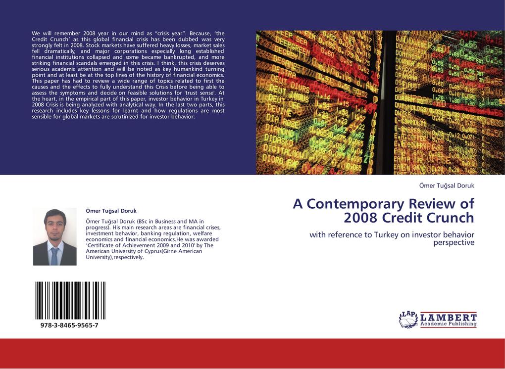 A Contemporary Review of 2008 Credit Crunch
