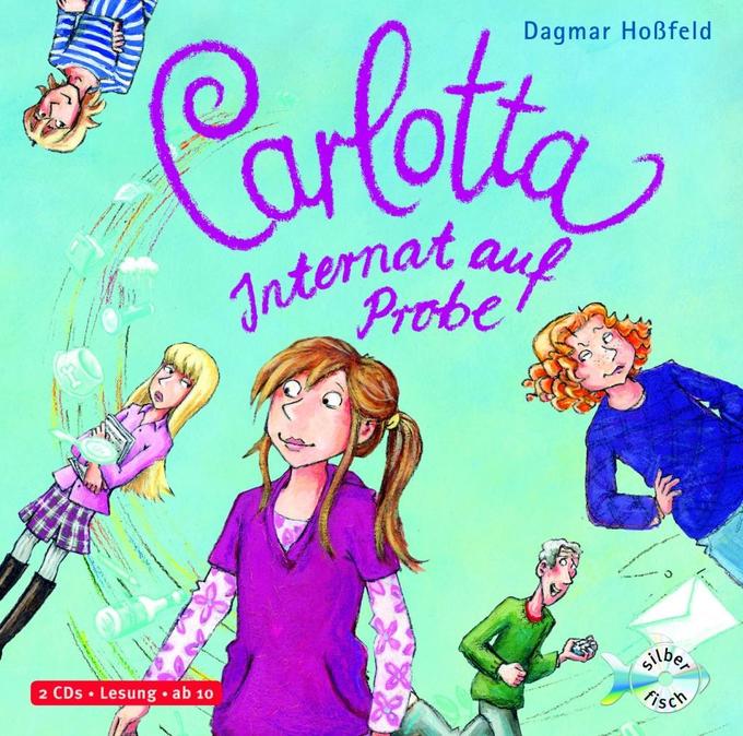 Carlotta 1: Carlotta - Internat auf Probe 2 Audio-CDs