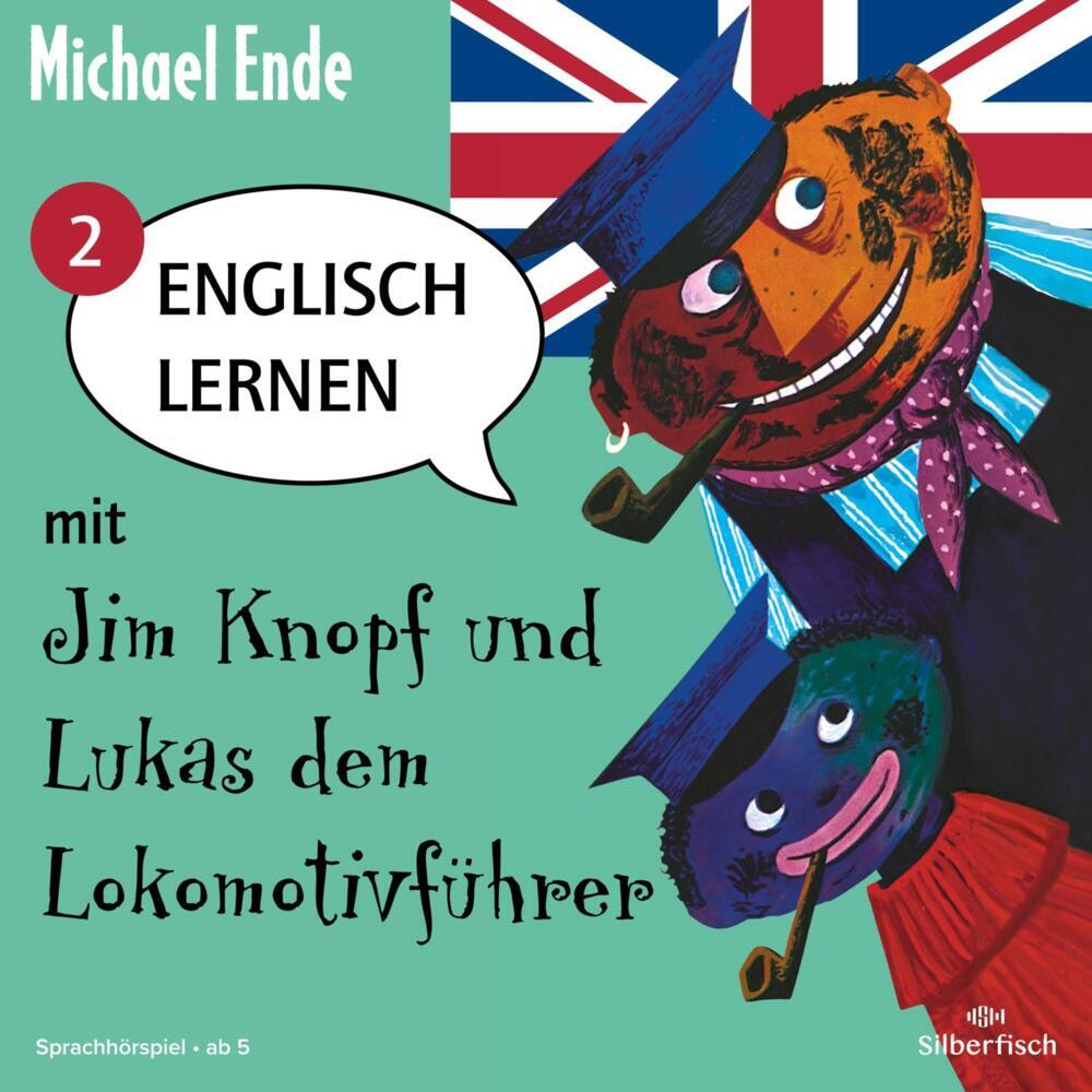 Englisch lernen mit Jim Knopf und Lukas dem Lokomotivführer - Teil 2.Tl.21 Audio-CD