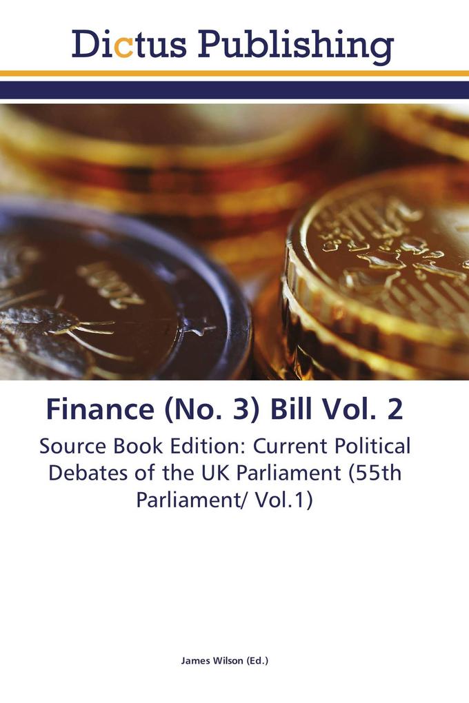 Finance (No. 3) Bill Vol. 2