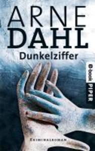 Dunkelziffer - Arne Dahl