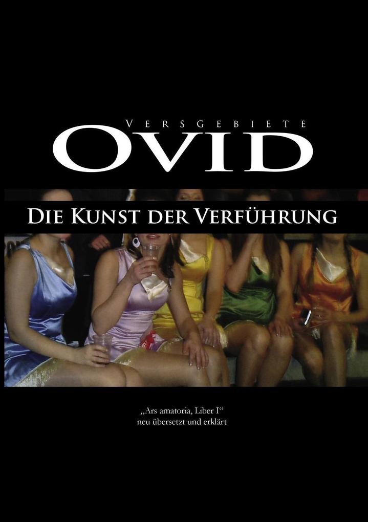 Ovid Die Kunst der Verführung