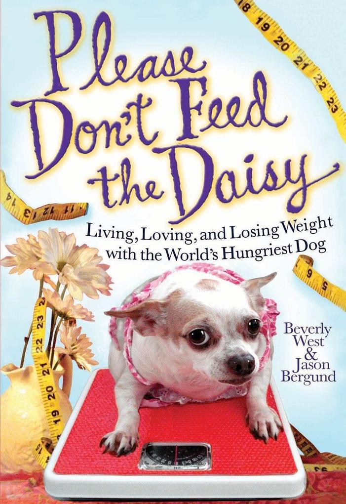 Please Don‘t Feed the Daisy