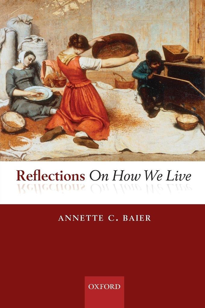 Reflections on How We Live