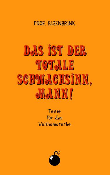 Das ist der totale Schwachsinn Mann!