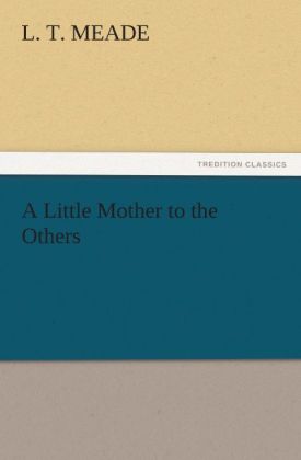 A Little Mother to the Others