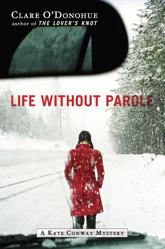 Life Without Parole