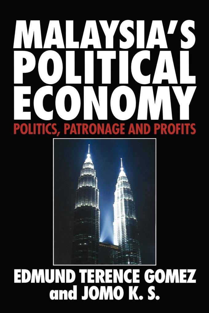 Malaysia‘s Political Economy