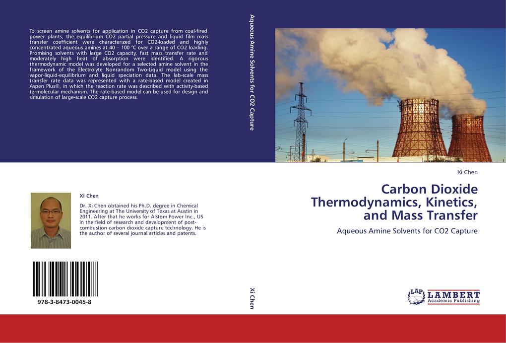 Carbon Dioxide Thermodynamics Kinetics and Mass Transfer