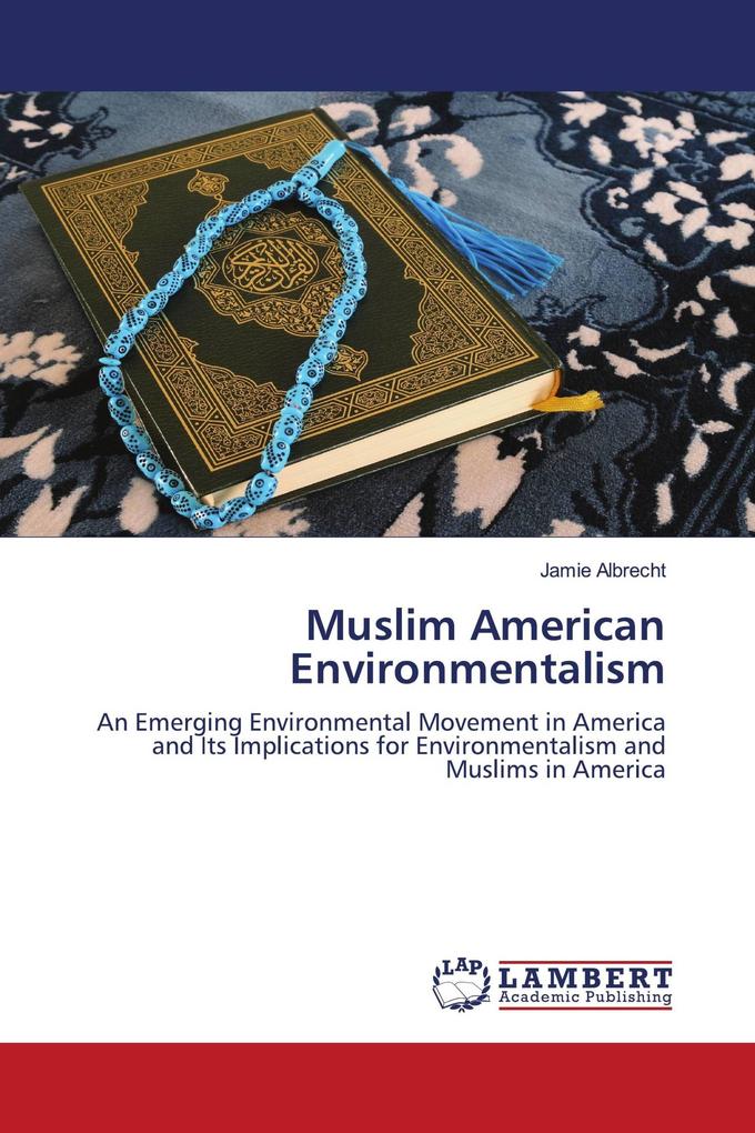 Muslim American Environmentalism