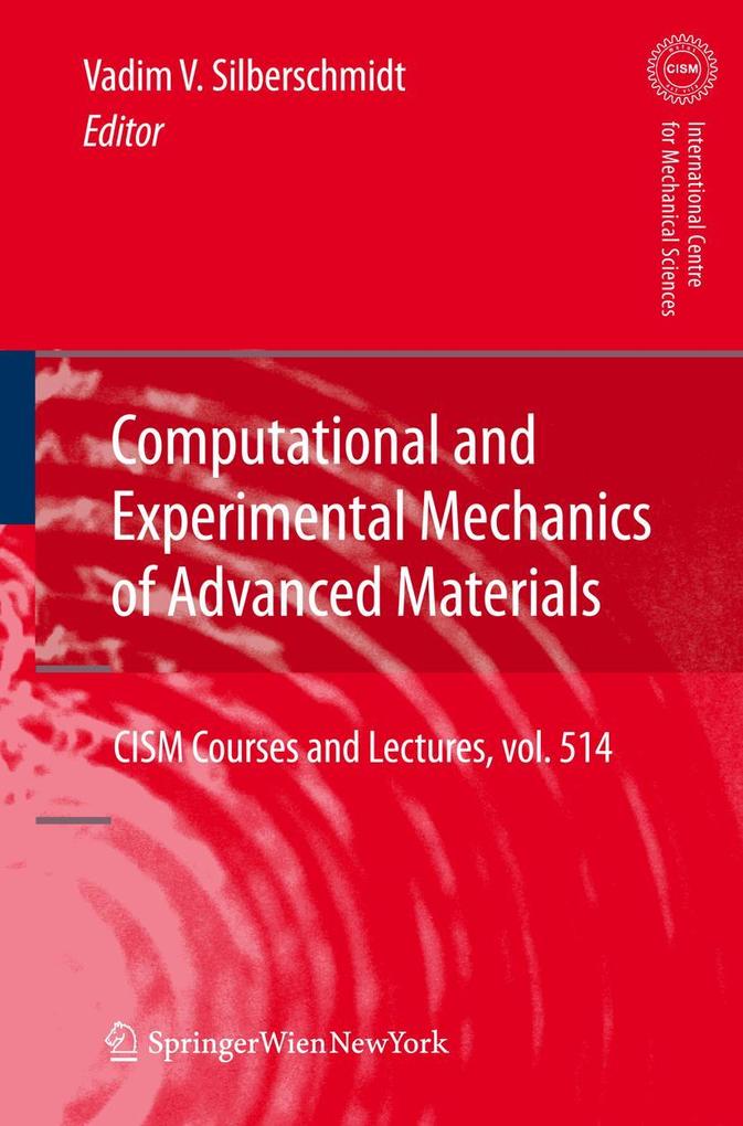 Computational and Experimental Mechanics of Advanced Materials