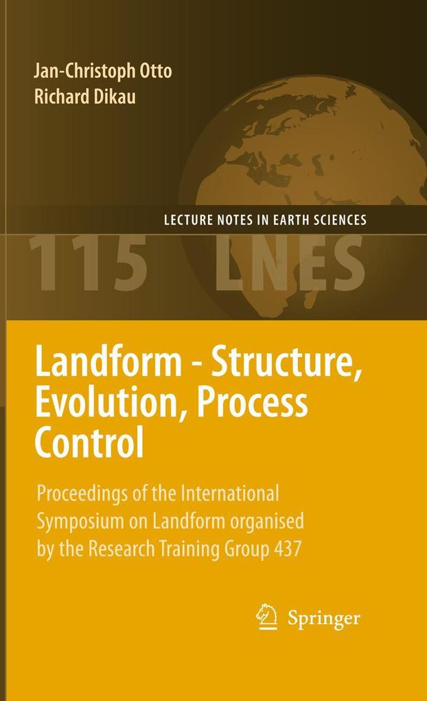 Landform - Structure Evolution Process Control