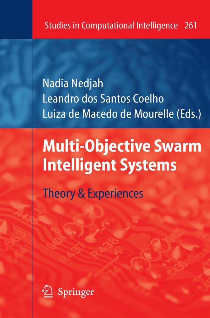 Multi-Objective Swarm Intelligent Systems