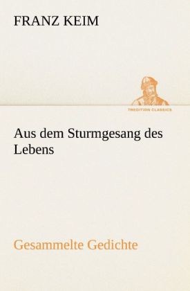 Aus dem Sturmgesang des Lebens