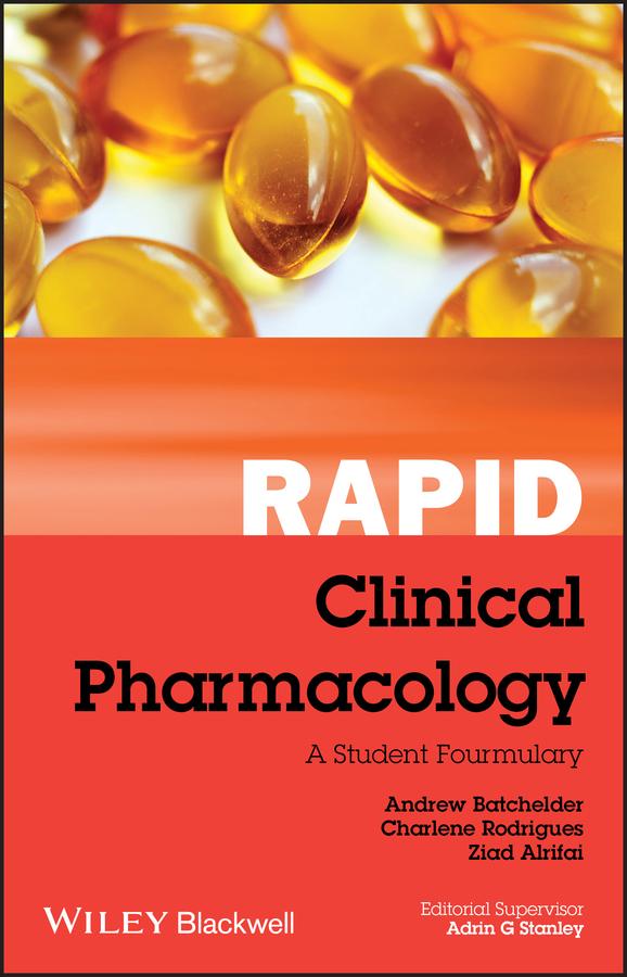 Rapid Clinical Pharmacology - Andrew Batchelder/ Charlene Rodrigues/ Ziad Alrifai