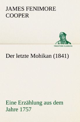 Der letzte Mohikan (1841)