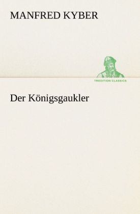 Der Königsgaukler