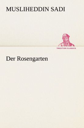 Der Rosengarten
