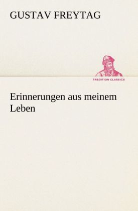 Erinnerungen aus meinem Leben