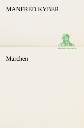 Märchen - Manfred Kyber