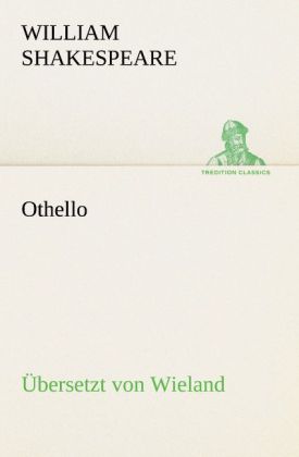 Othello (Übersetzt von Wieland)