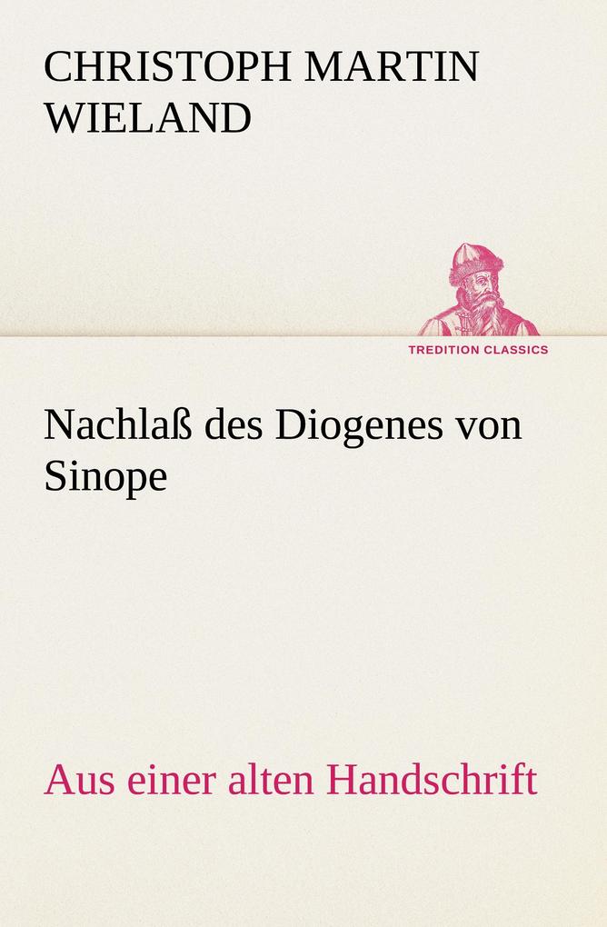 Nachlaß des Diogenes von Sinope