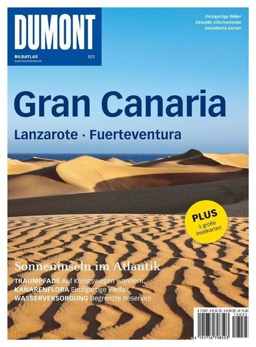 DuMont Bildatlas Gran Canaria Lanzarote Fuerteventura