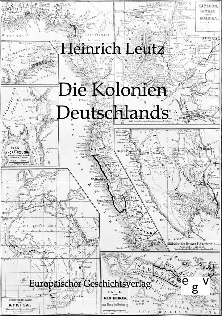 Die Kolonien Deutschlands