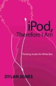 IPOD Therefore I Am