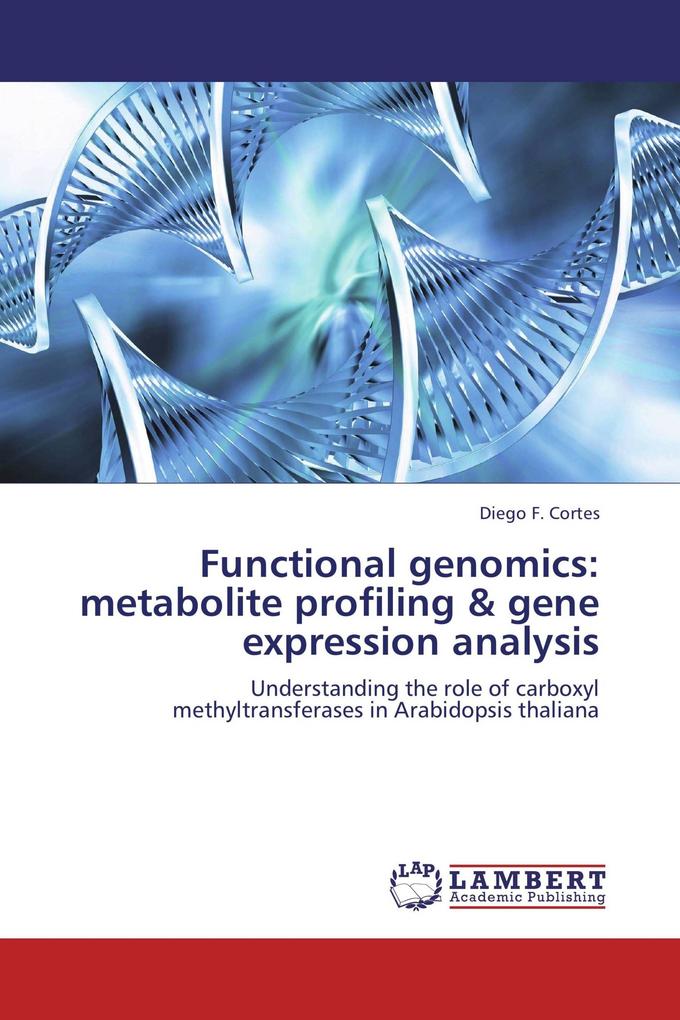 Functional genomics: metabolite profiling & gene expression analysis