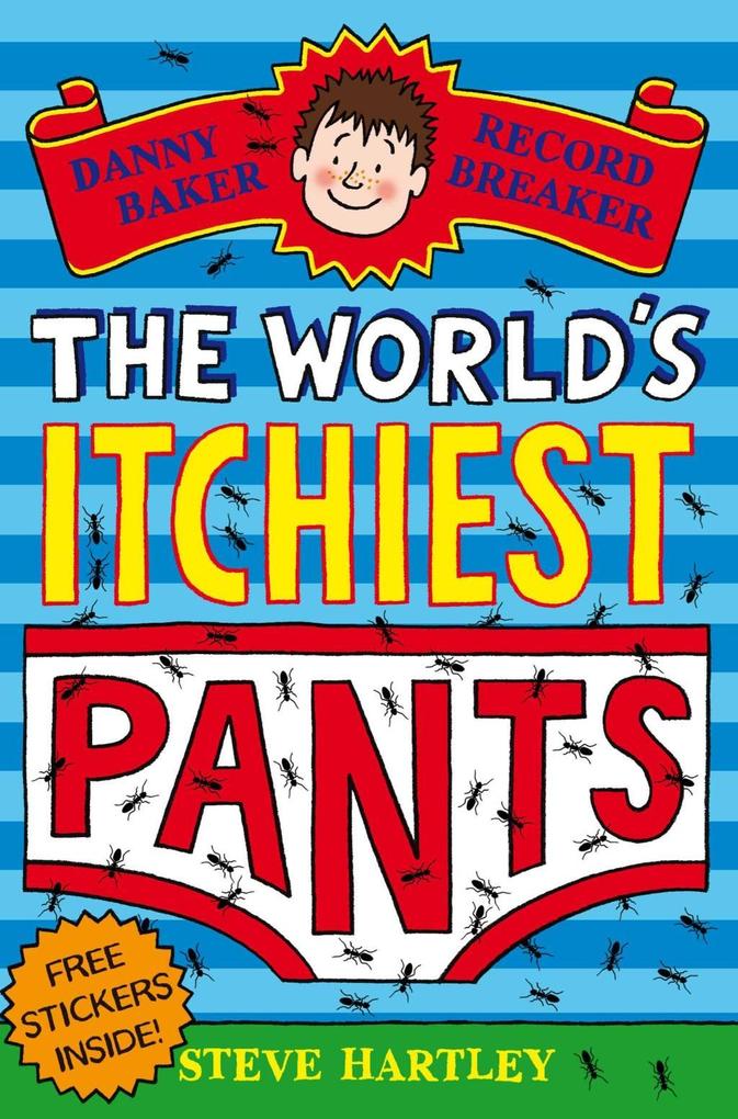 Danny Baker Record Breaker: The World‘s Itchiest Pants