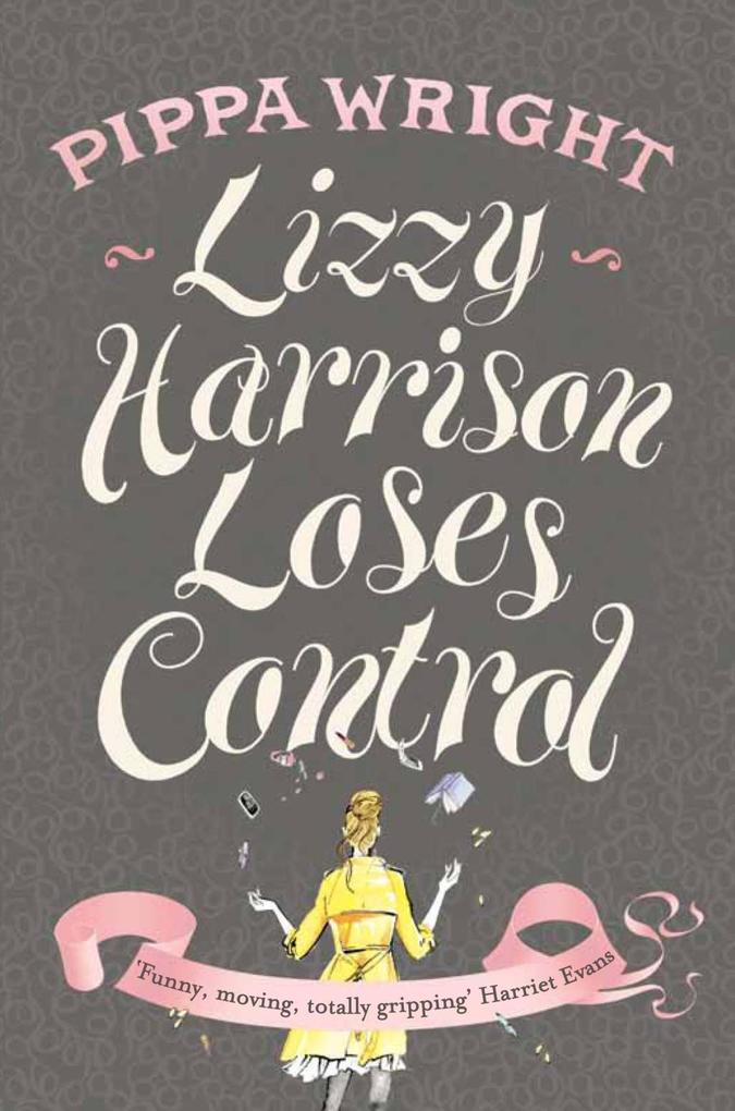 Lizzy Harrison Loses Control als eBook Download von Pippa Wright - Pippa Wright
