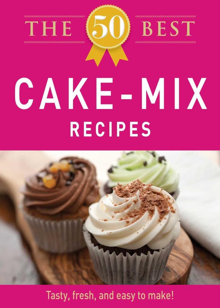 The 50 Best Cake Mix Recipes