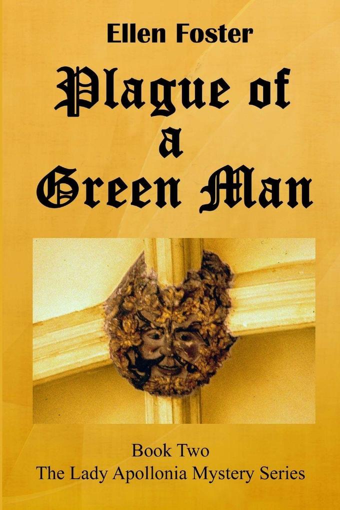 Plague of a Green Man