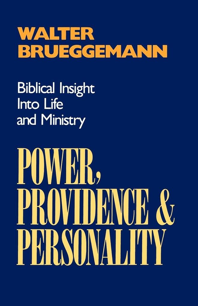 Power Providence and Personality
