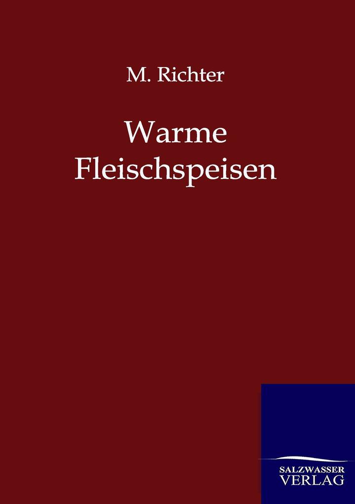 Warme Fleischspeisen