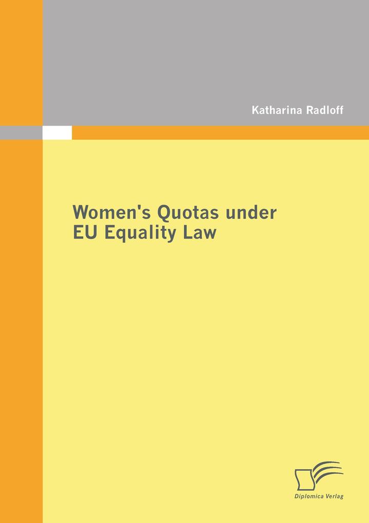 Women's Quotas under EU Equality Law