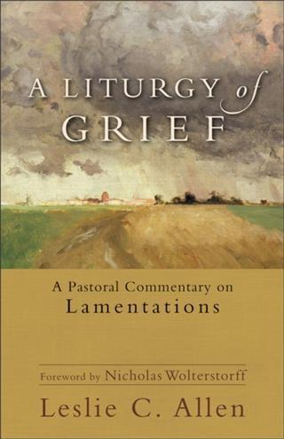 Liturgy of Grief