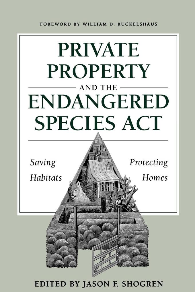 Private Property and the Endangered Species Act